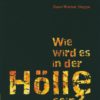 Wie wird es in der Hölle sein?-0