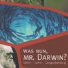 Was nun, Mr. Darwin?-0
