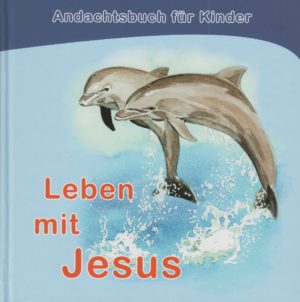 Leben mit Jesus -Andachtsbuch für Kinder-0
