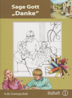 Sage Gott "Danke" - In der Sonntagsschule -0