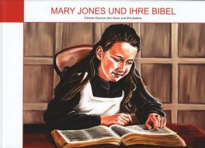 Mary Jones und ihre Bibel