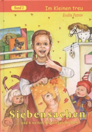 Siebensachen - Im Kleinen treu - Bd. 2